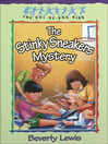 Imagen de portada para The Stinky Sneakers Mystery